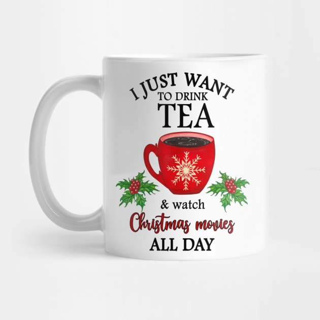 I just want to drink tea and watch Christmas movies all day by hippyhappy